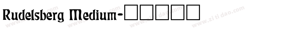 Rudelsberg Medium字体转换